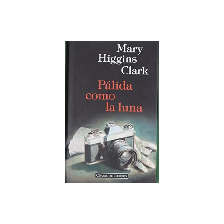 Palida Como La Luna - Clark Mary Higgins